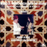 Alaoui, Amina - Gharnati: Arabo-Andalusian Music of Morocco