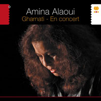 Alaoui, Amina - Gharnati: En Concert