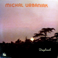 Urbaniak, Michal - Daybreak