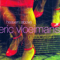 Eric Vloeimans - Heavensbove!