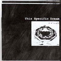 This Specific Dream - This Specific Dream