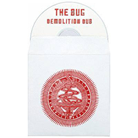 Bug (GBR) - Demolition Dub (EP)