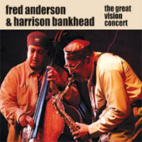 Anderson, Fred - The Great Vision Concert
