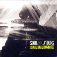 Marcus, Michael - Soulifications (split)