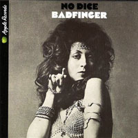 Apple Records Box Set [Limited Edition - Original Recording Remastered] - CD 03: Badfinger - No Dice, 2010 Remaster