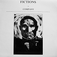 Company (free improvisation group) - Fictions