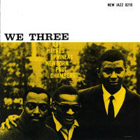 Phineas Newborn, Jr. - We Three (split)