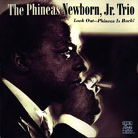 Phineas Newborn, Jr. - Look Out - Phineas is Back!