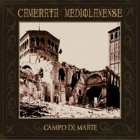 Camerata Mediolanense - Campo Di Marte (Reissue) (CD 2)