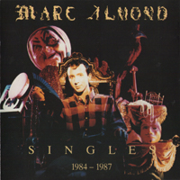 Marc Almond - Singles 1984-1987