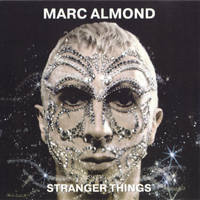 Marc Almond - Stranger Things