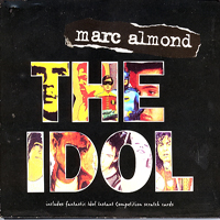 Marc Almond - The Idol (Single)