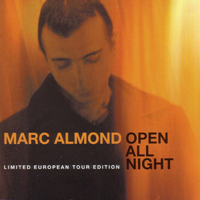 Marc Almond - Open All Night (Limited European Tour Edition, CD 2)