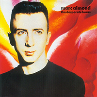 Marc Almond - The Desperate Hours (7