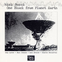 Rossi, Mick - One Block from Planet Earth