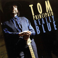 Principato, Tom - Really Blue