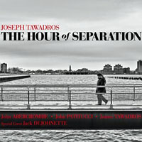Tawadros, Joseph - The Hour of Separation