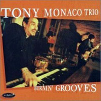 Tony Monaco - Burnin' Grooves