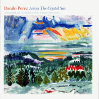 Perez, Danilo - Across the Crystal Sea