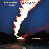 Stockhausen, Markus - Markus Stockhausen, Simon Stockhausen, Jo Thones - Aparis