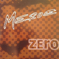 Meroe - Zero