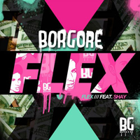 Borgore - Flex EP