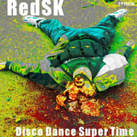 RedSK - Disco Dancing Super Time