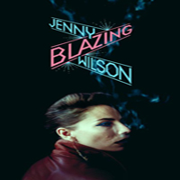 Jenny Wilson Trio - Blazing (CD 1)