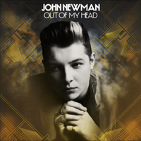 John Newman - Out Of My Head (Club Edit)