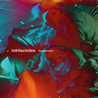 To Kill Achilles - Fourpercent (EP)