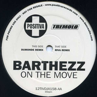 Barthezz - On The Move (Promo)