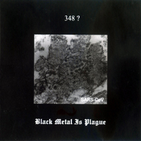 Ululate - 348? Black Metal Is Plague