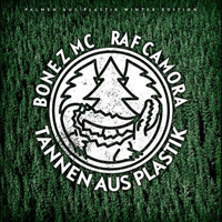 RAF Camora - Tannen Aus Plastik (EP) feat.