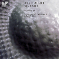 Gabriel, Josh - Viscosity