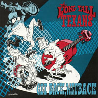 Long Tall Texans - Get Back, Wet Back (CD 2)