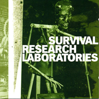 Survival Research Laboratories - Survival Research Laboratories