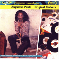 Augustus Pablo - Original Rockers (Remastered)