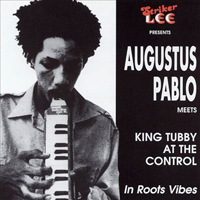 Augustus Pablo - In Roots Vibe
