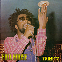Trinity (Jam) - Full House