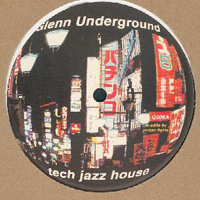 Glenn Underground - Sessions