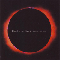 Glenn Underground - Black Resurrection