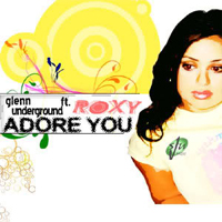 Glenn Underground - Adore You