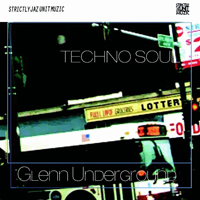 Glenn Underground - Techno Soul