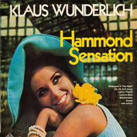 Wunderlich, Klaus - Hammond Sensation