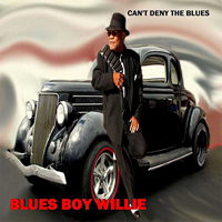 Blues Boy Willie - Cant Deny The Blues