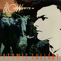 Blow Monkeys - Atomic Lullaby (7'' Vinyl Single)