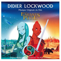 Lockwood, Didier - Les enfants de la pluie (OST)
