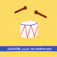 Lullatone - The Bedtime Beat (EP)
