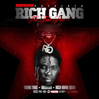 Rich Gang - Rich Gang: Tha Tour (Part 1)