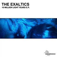 Exaltics - Ten Million Lightyears EP